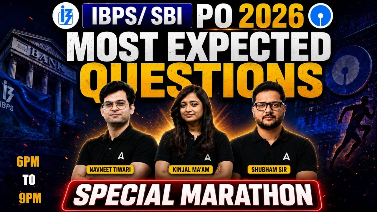 IBPS/SBI PO 2026 Most Expected Questions Special Marathon By NAVNEET SIR  KINJAL MA'AM SHUBHAM SIR
