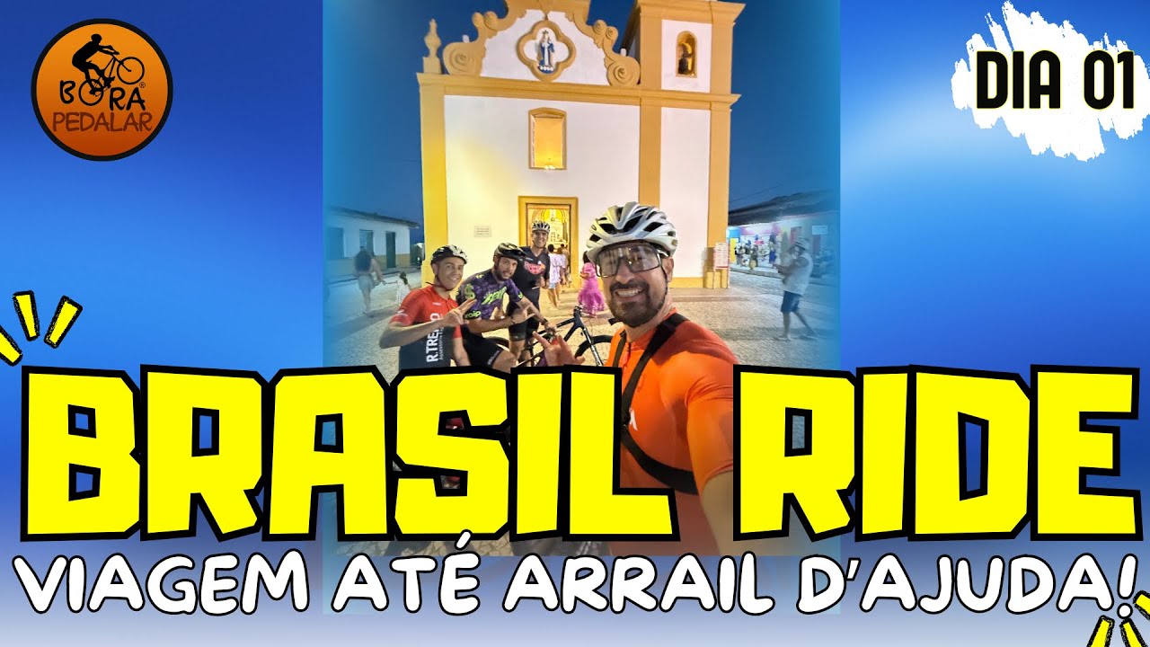 Brasil Ride Bahia 2025 - Dia 01 - Viagem at&eacute; Arraial D'Ajuda