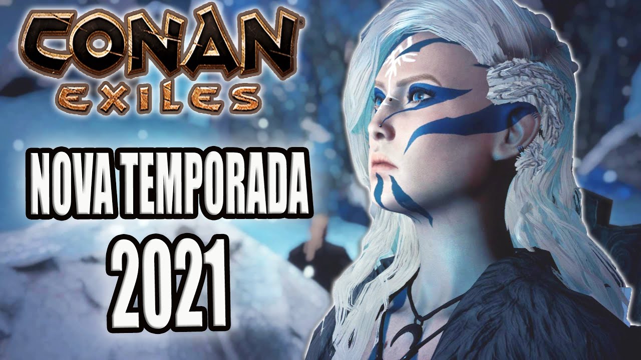 GUIA DO INICIANTE CONAN EXILES 2021- NOVA TEMPORADA T6EP1 feat 