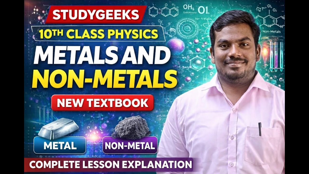 metals and non metals 10th class --PHYSICS DSC CLASSES 9TH CLASS#DSC#TET#STUDYGEEKS