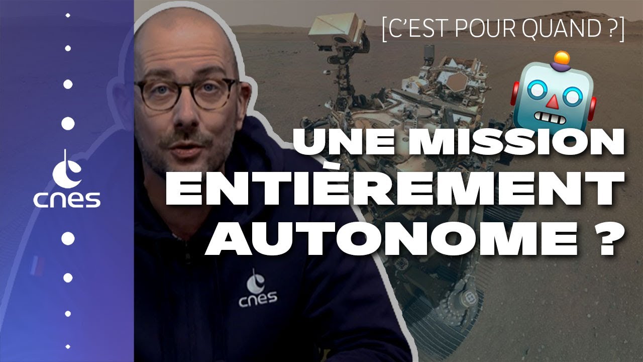 C'est pour quand une mission spatiale entièrement autonome ?