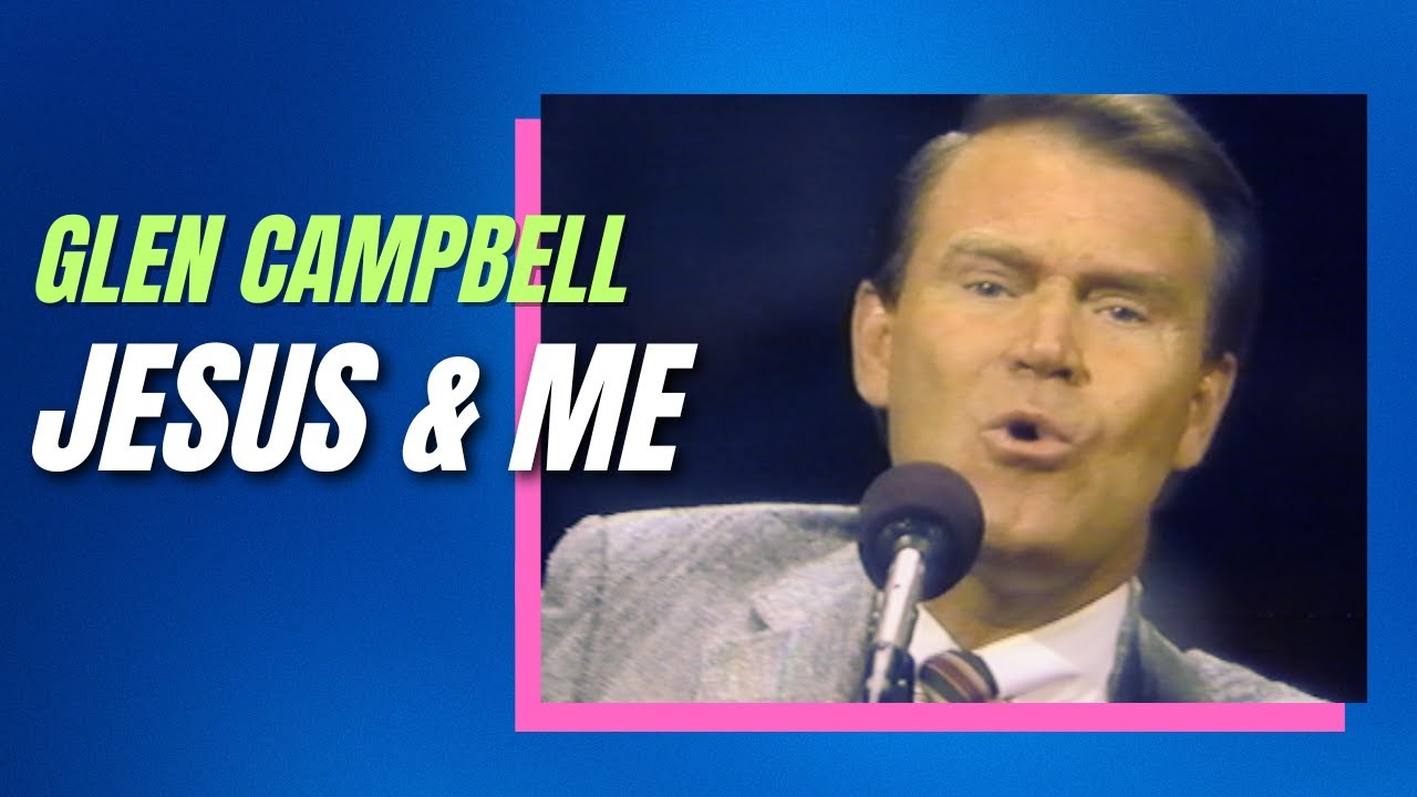 Glen Campbell's Testimony Song- 