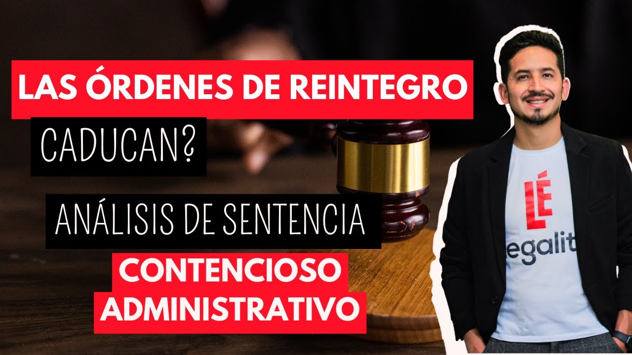 ¿Hay un error en la sentencia? | Órdenes de reintegro de la  Contraloría 🧐