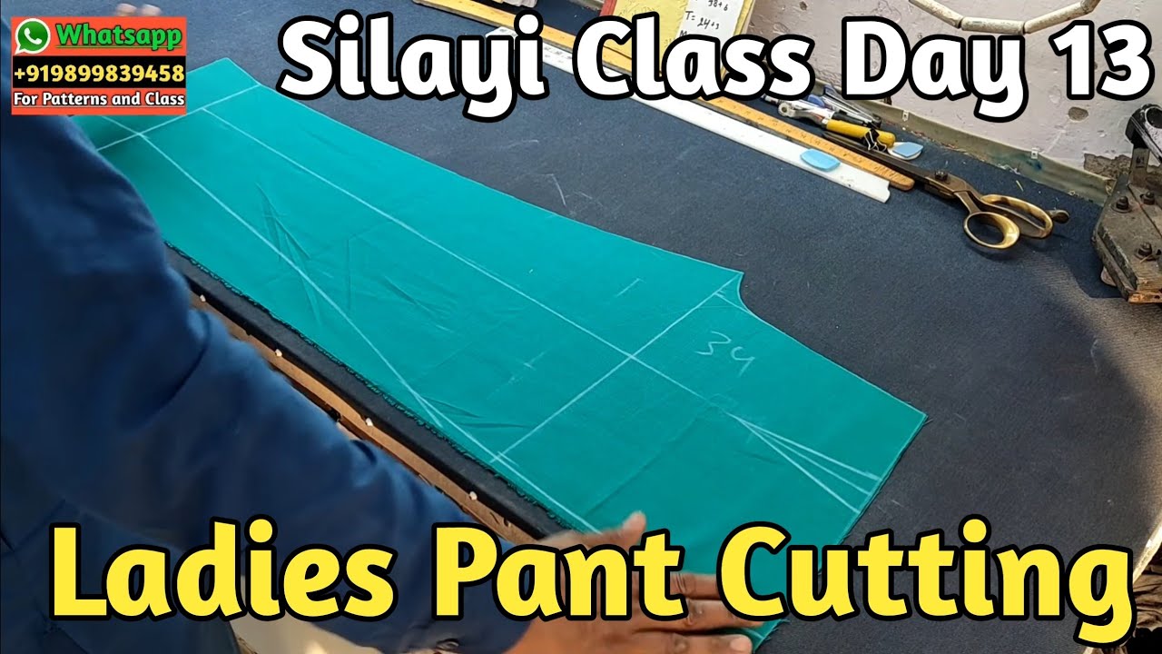 Silayi Class Day 13 | Pant Cutting | Zara Boutique