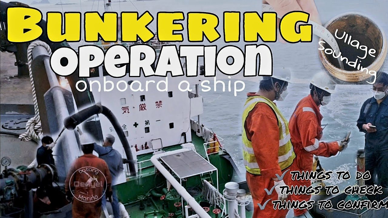 Bunkering Operations on board a ship| Preparations & To do List| BatangMarino Ep. 025