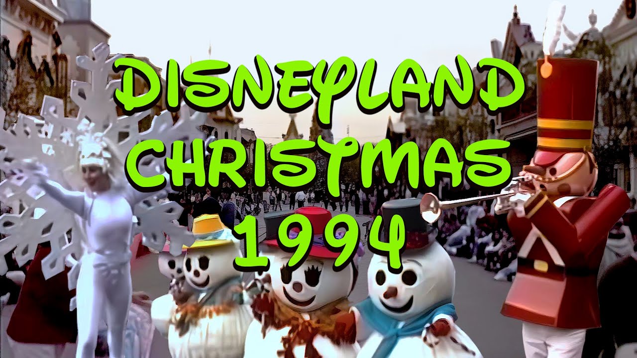 Disneyland Christmas 1994