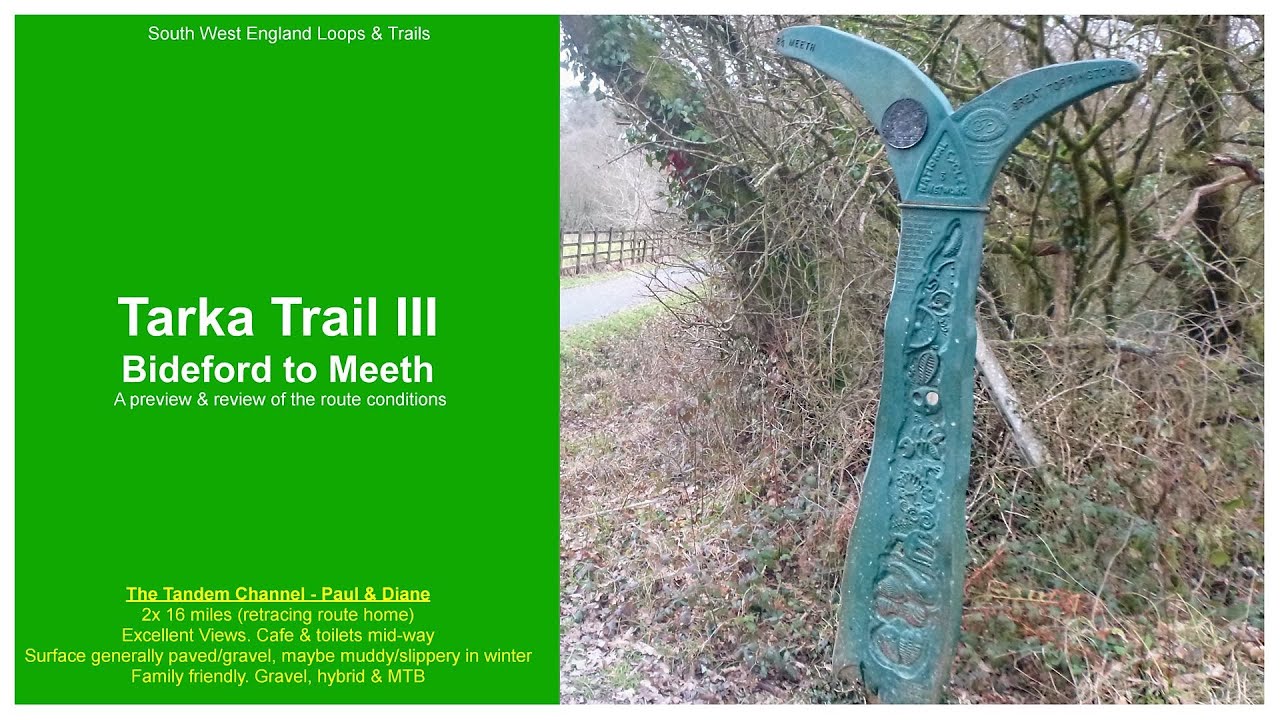Cycling the Tarka Trail - Part 3: Bideford to Meeth - No roads.  An easy country ride for all