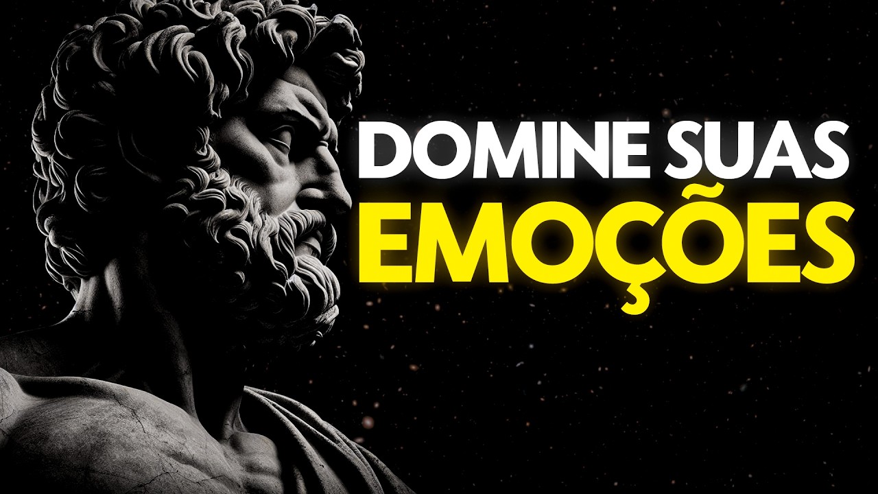 5 LIÇÕES ESTOICAS PARA DOMINAR AS SUAS EMOÇÕES DE VEZ | Estoicismo