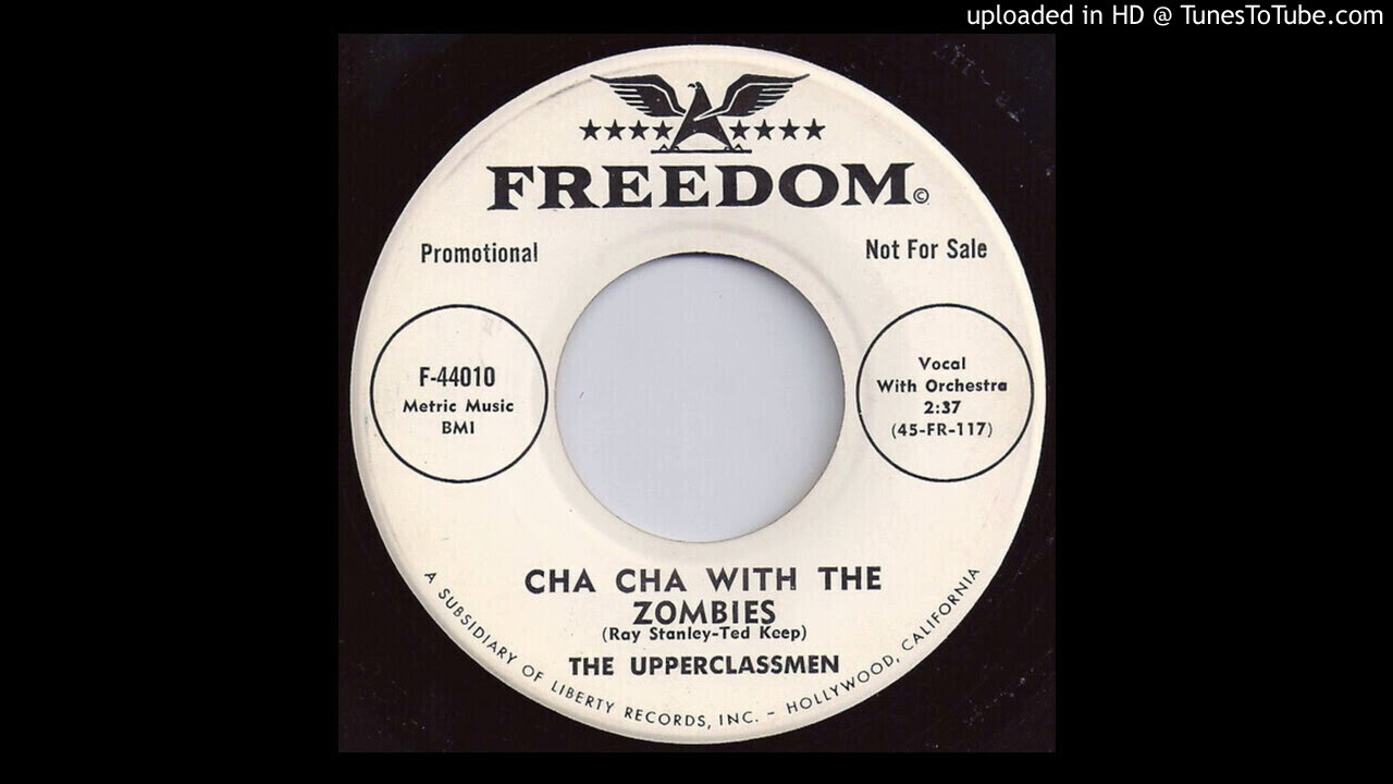 The Upperclassmen - Cha-Cha With The Zombies