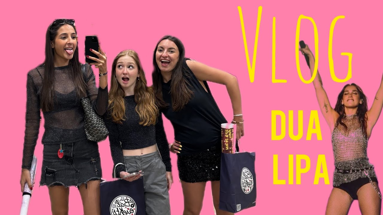 VLOG DUA LIPA 🎤❤️‍🔥🪩