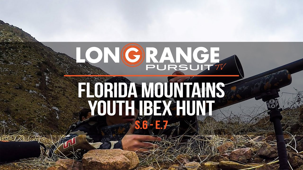 Long Range Pursuit | S6 E7 Florida Mountains Youth Ibex Hunt