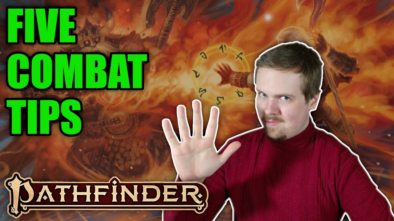 Top 5 BEGINNER Tips for COMBAT in Pathfinder 2e!