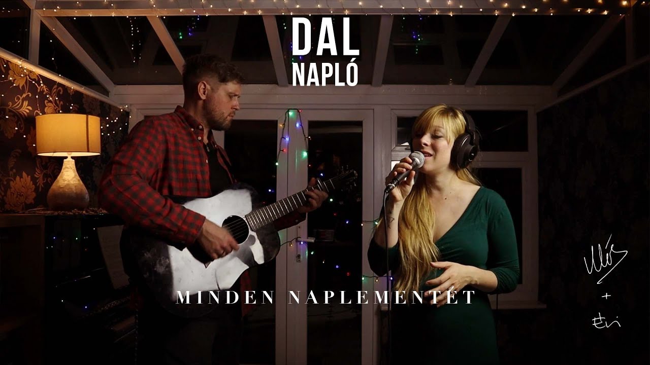 Minden Naplementét // Dobner Illés & Évi Demó - DAL NAPLÓ