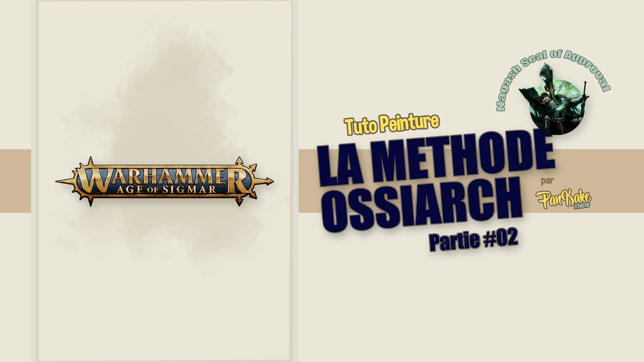 Tuto Peinture | LA METHODE OSSIARCH | L'armure