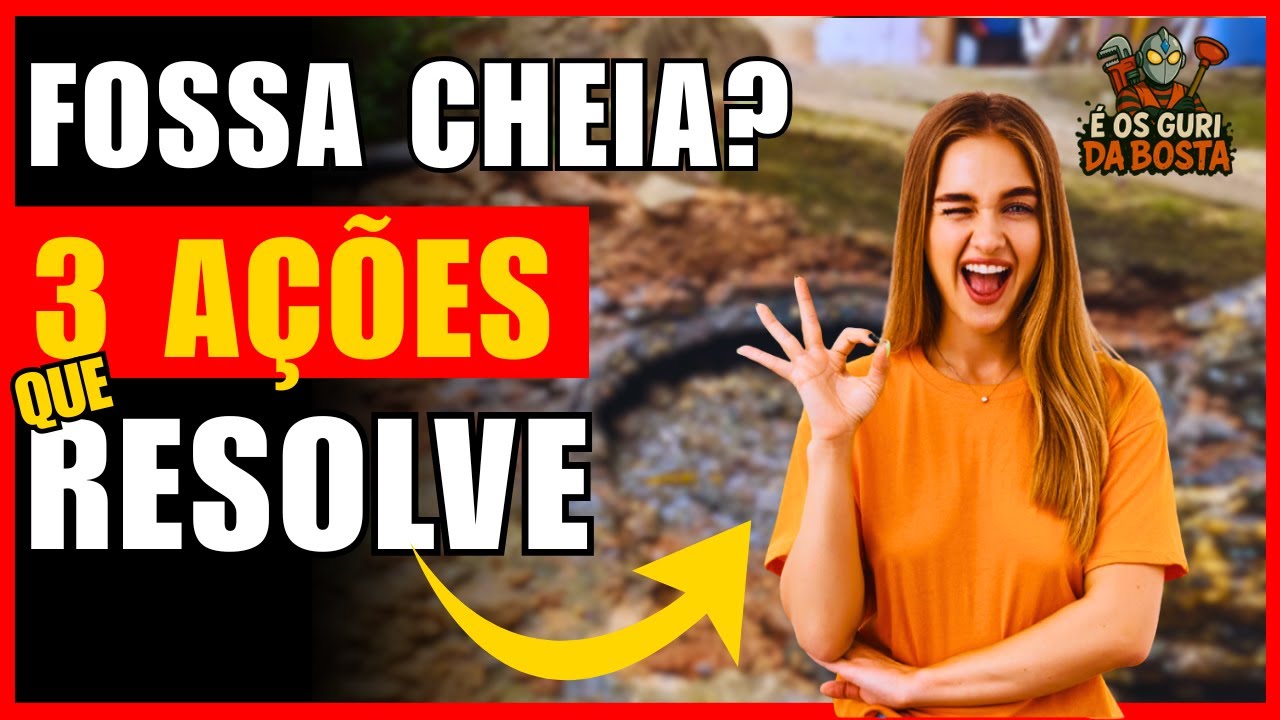 Eu Descobri o SEGREDO para Resolver Fossa Cheia em Minutos