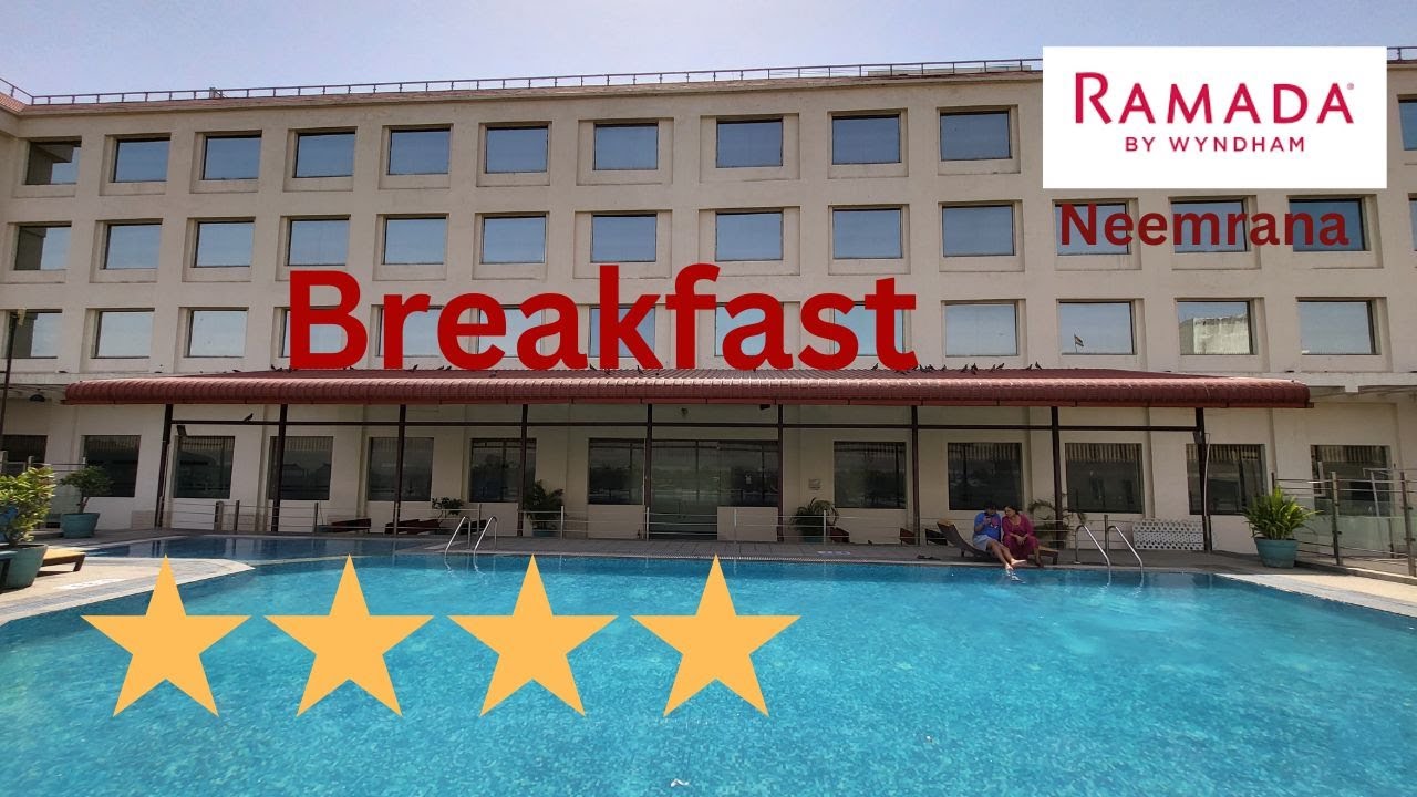 Delicious Breakfast | Ramada Neemrana | 