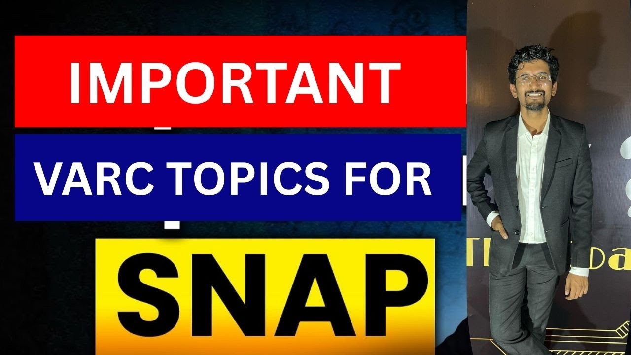 SNAP 2025 Exam: VARC Important Topics to Focus || How to Prepare? || Must Watch