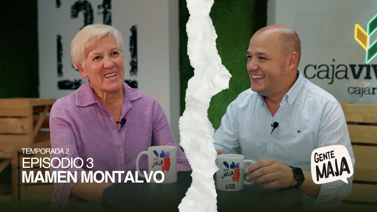 #16 Mamen Montalvo. Salir de su zona de confort con 60 años, porque los sueños no tienen edad