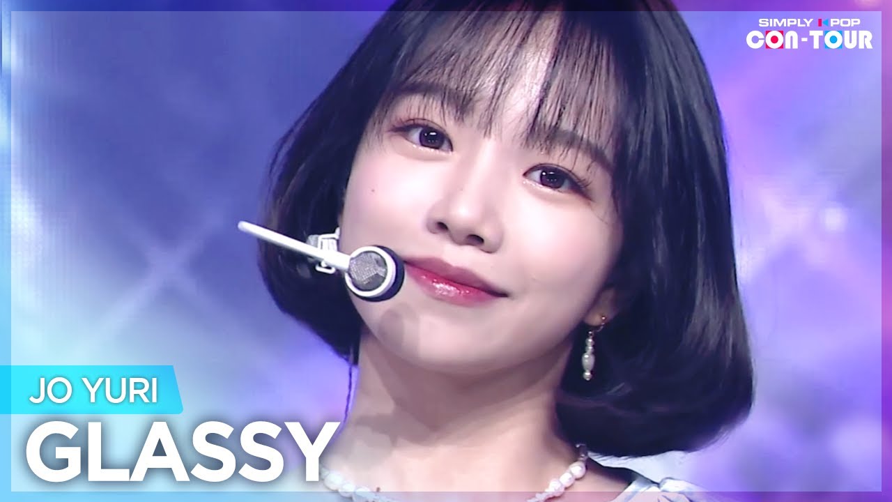 [Simply K-Pop CON-TOUR] JO YURI (조유리) - GLASSY (글래시) _ Ep.490
