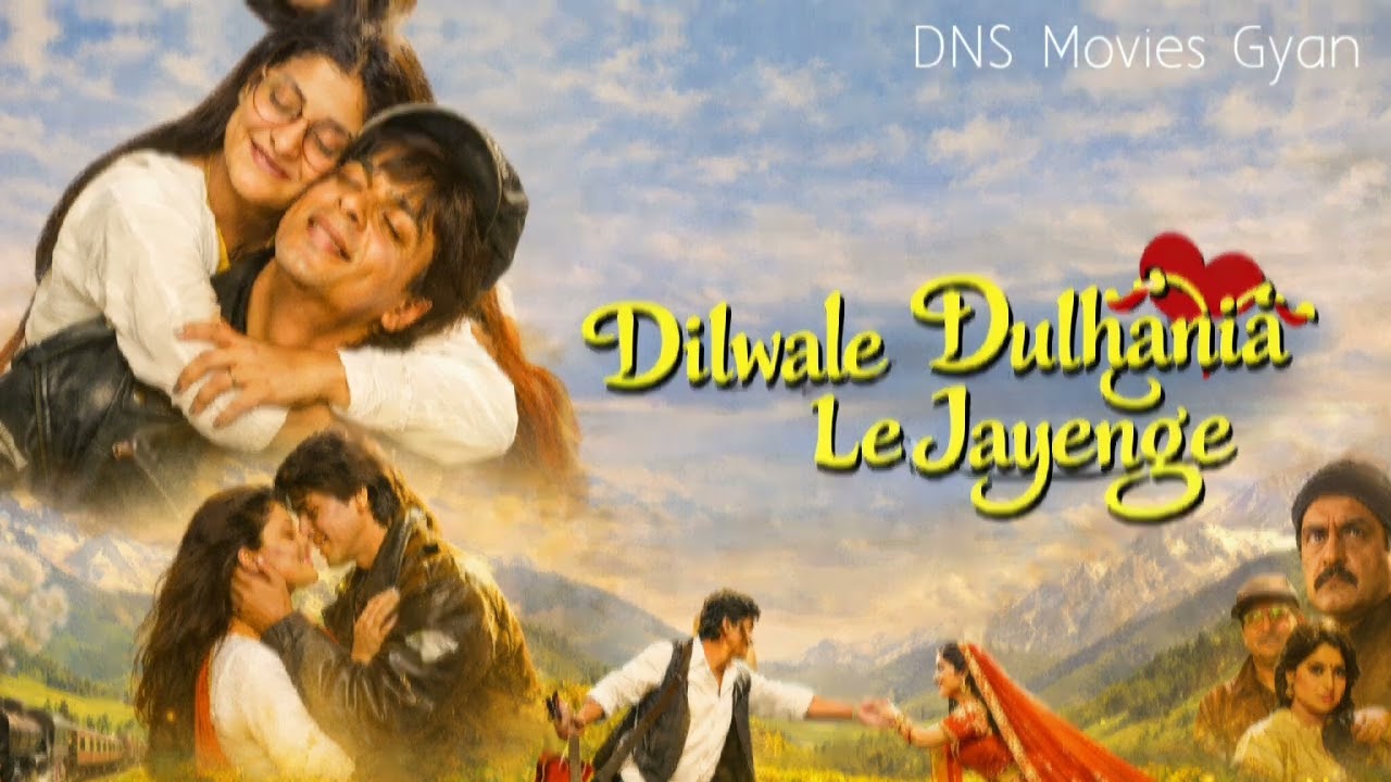 Film- Dilwale Dulhaniya Le Jayenge