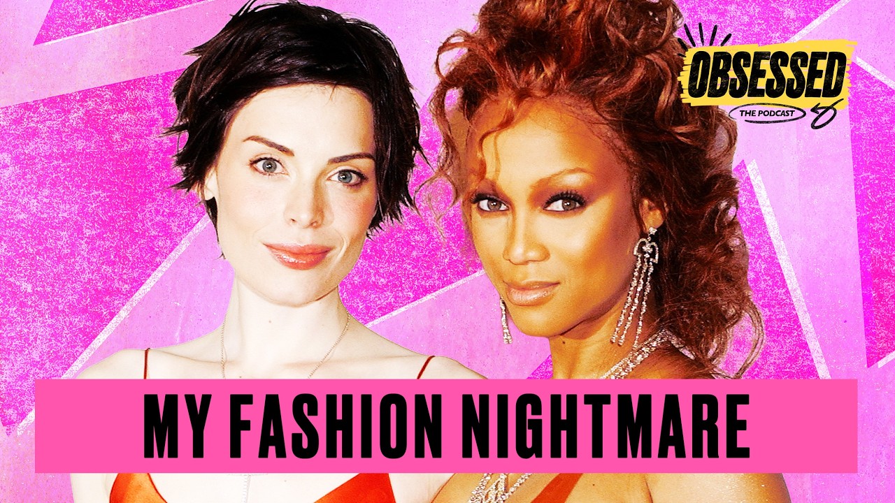 Tyra Banks &lsquo;Owned&rsquo; Me: Reality Show Winner | Obsessed: The Podcast