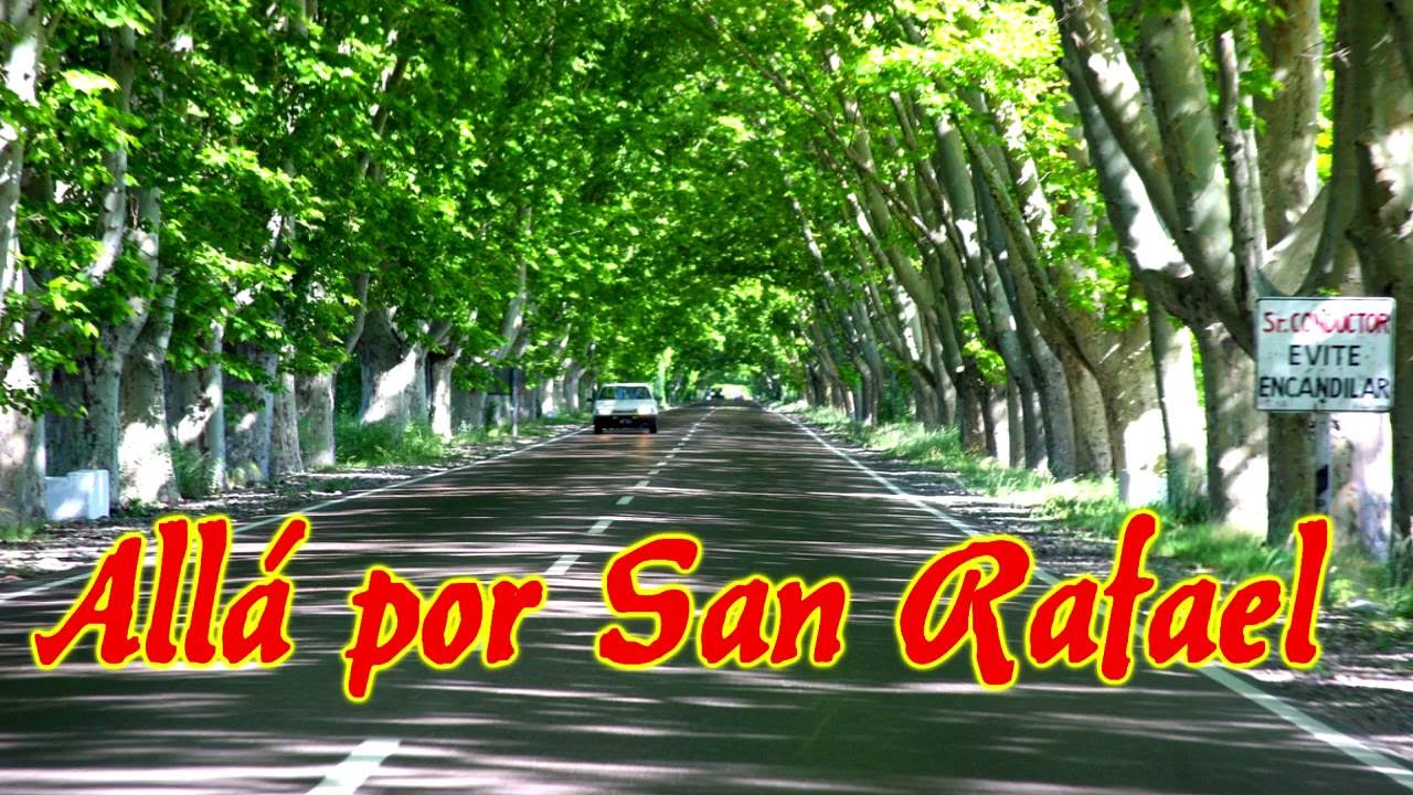 alla por San Rafael