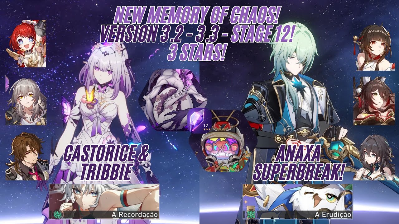 New MoC 12! - V3.2/3.3 - Castorice & Tribbie and Anaxa Superbreak - 3 STARS! - Honkai Star Rail