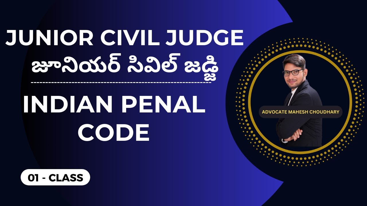 DM - 01 CLASS - INDIAN PENAL CODE - JUNIOR CIVIL JUDGE - 9000315302