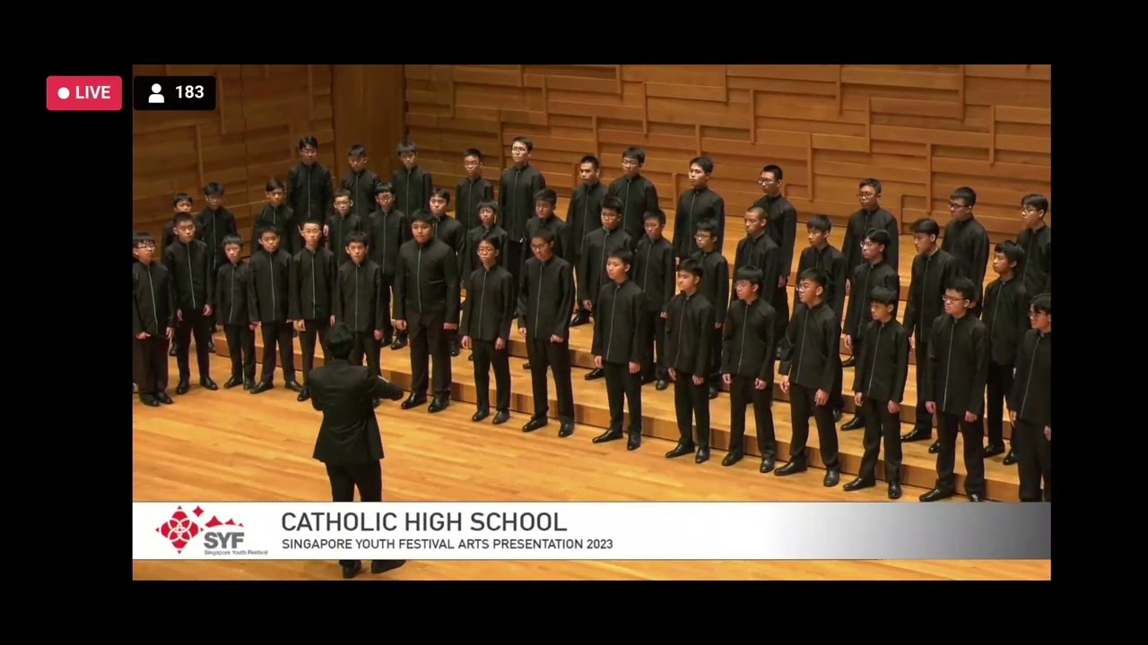 [SYF 2023] CATHOLIC HIGH SCHOOL CHOIR - SALUT, DAME SAINTE, NADER MY GOD BY U