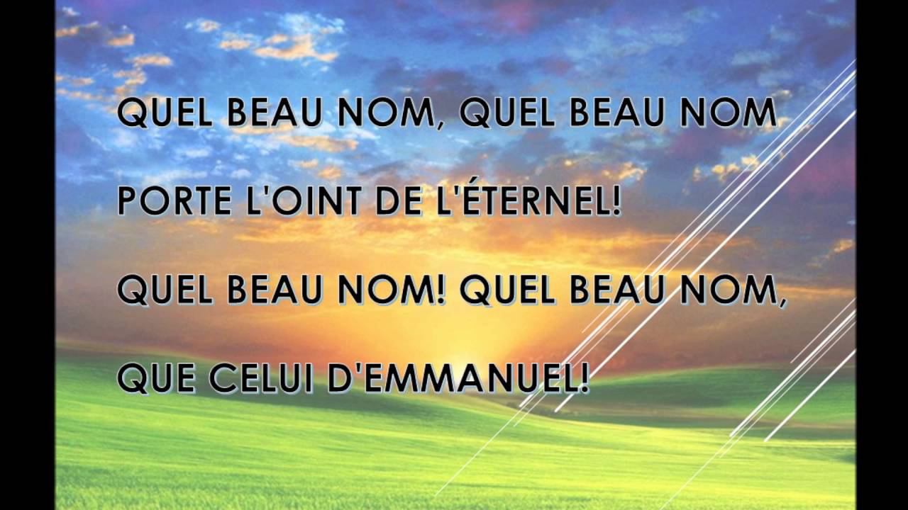 Quel beau Nom!