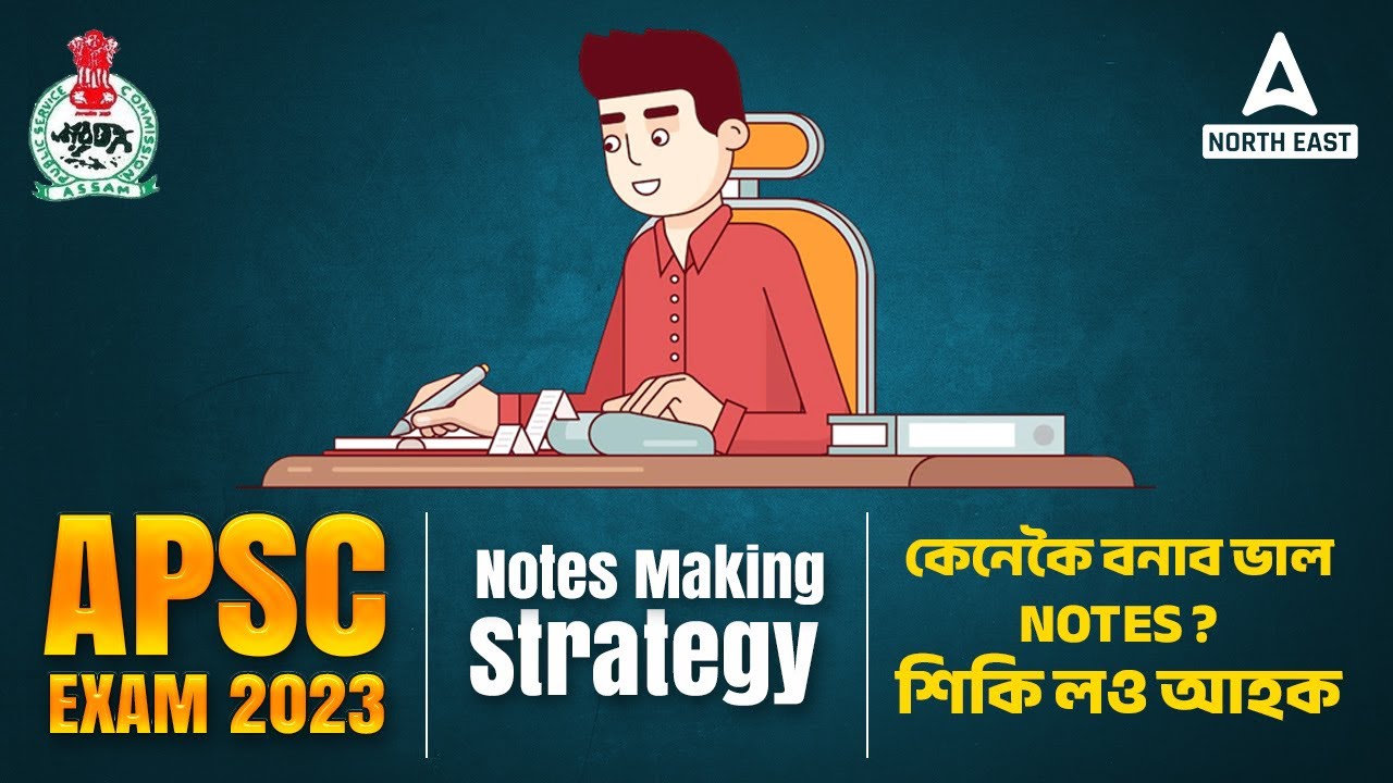 APSC ASSAM PREPARATION: Note Making Strategy for APSC Preparation l Adda247 North East