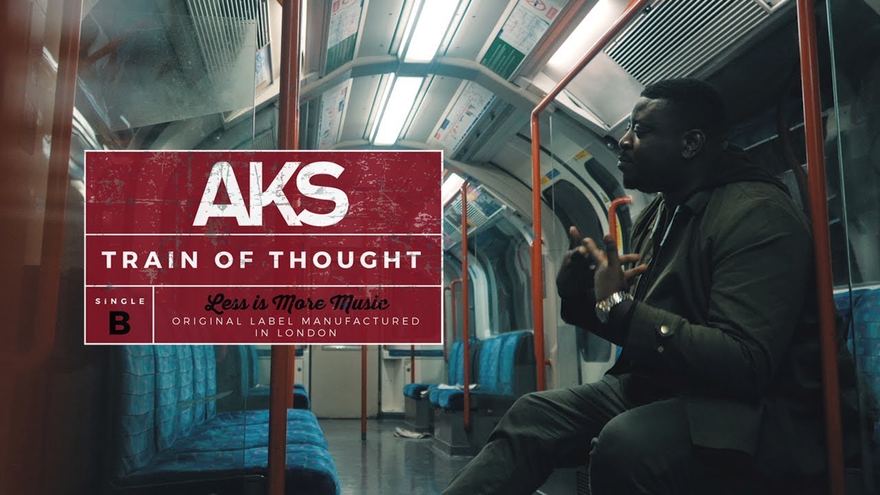 AKS - Train of Thought [Official Music Video]