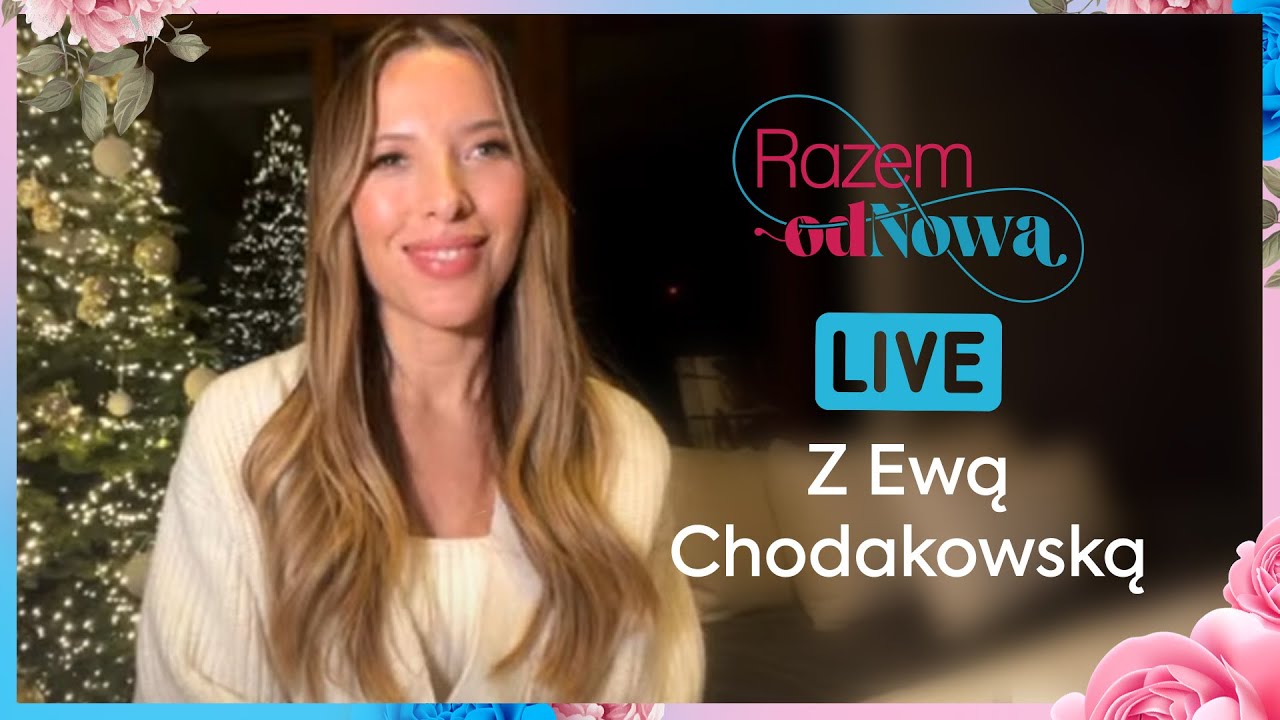 CHODAKOWSKA NIGDY NIE CHCIAŁA WYJŚĆ ZA MĄŻ. ZOBACZ DLACZEGO | LIVE Z EWĄ CHODAKOWSKĄ 🌸