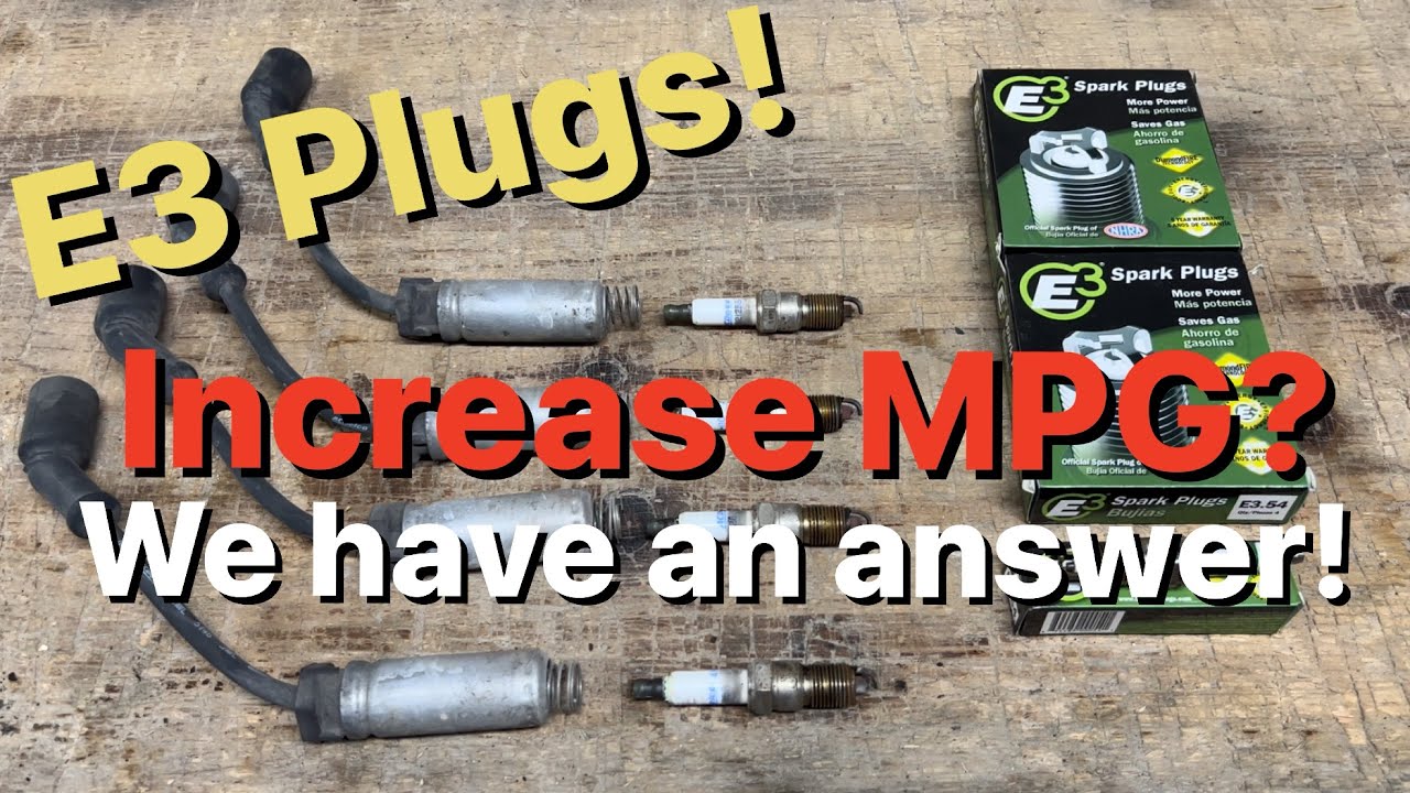 Do E3 Spark Plugs Increase Gas Mileage? We have our answer!