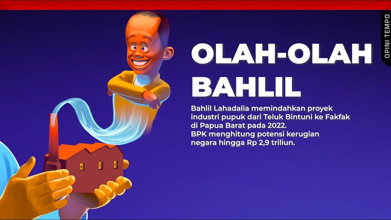 Pabrik Pupuk di Kampung Bahlil | Opini Tempo