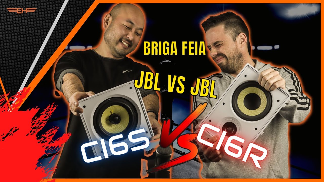 BRIGA DE JBL - CI6R VS CI6S | ELETROHALEN