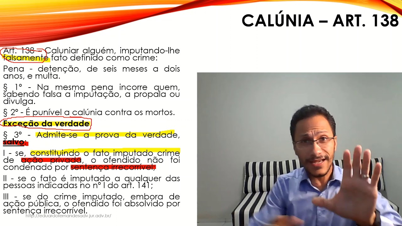CALÚNIA - ART. 138 DO CP
