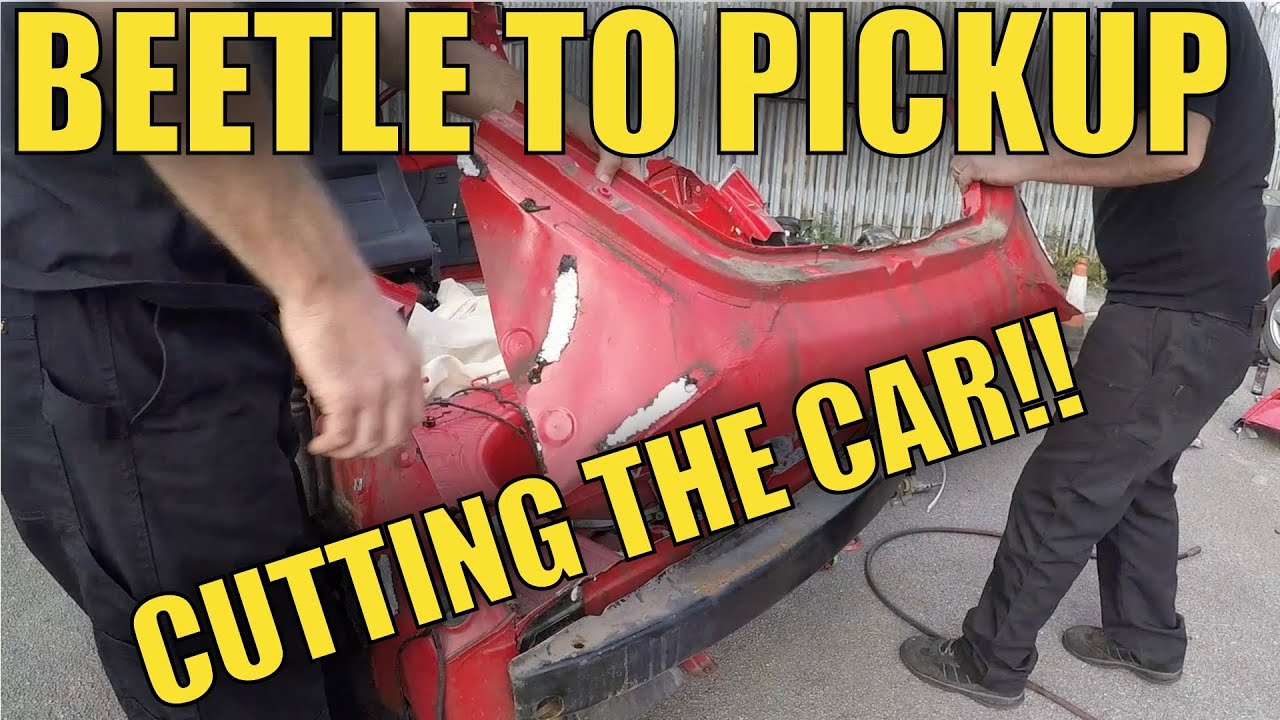 Beetle Pickup Build | Part 4 | Cutting the Car