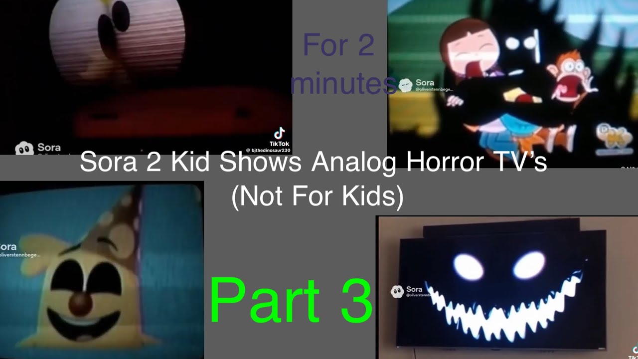 Sora 2 Kid Shows AI Analog Horror On Tv’s (Part 3) (Not For Kids) (For 2 Minute)