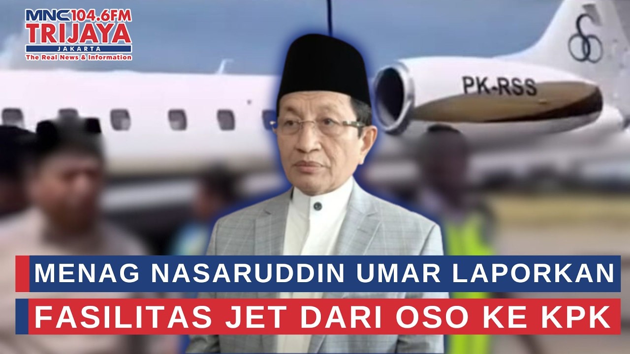Lapor ke KPK, Menag Nasaruddin Klarifikasi Dugaan Penerimaan Jet Pribadi | Trijaya Update