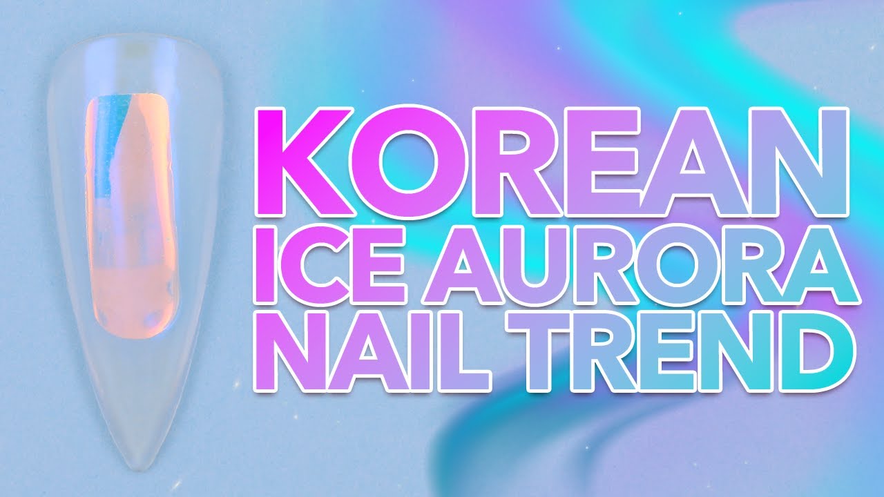 Korean Ice Aurora Nail Trend | Angel Paper Nail Art