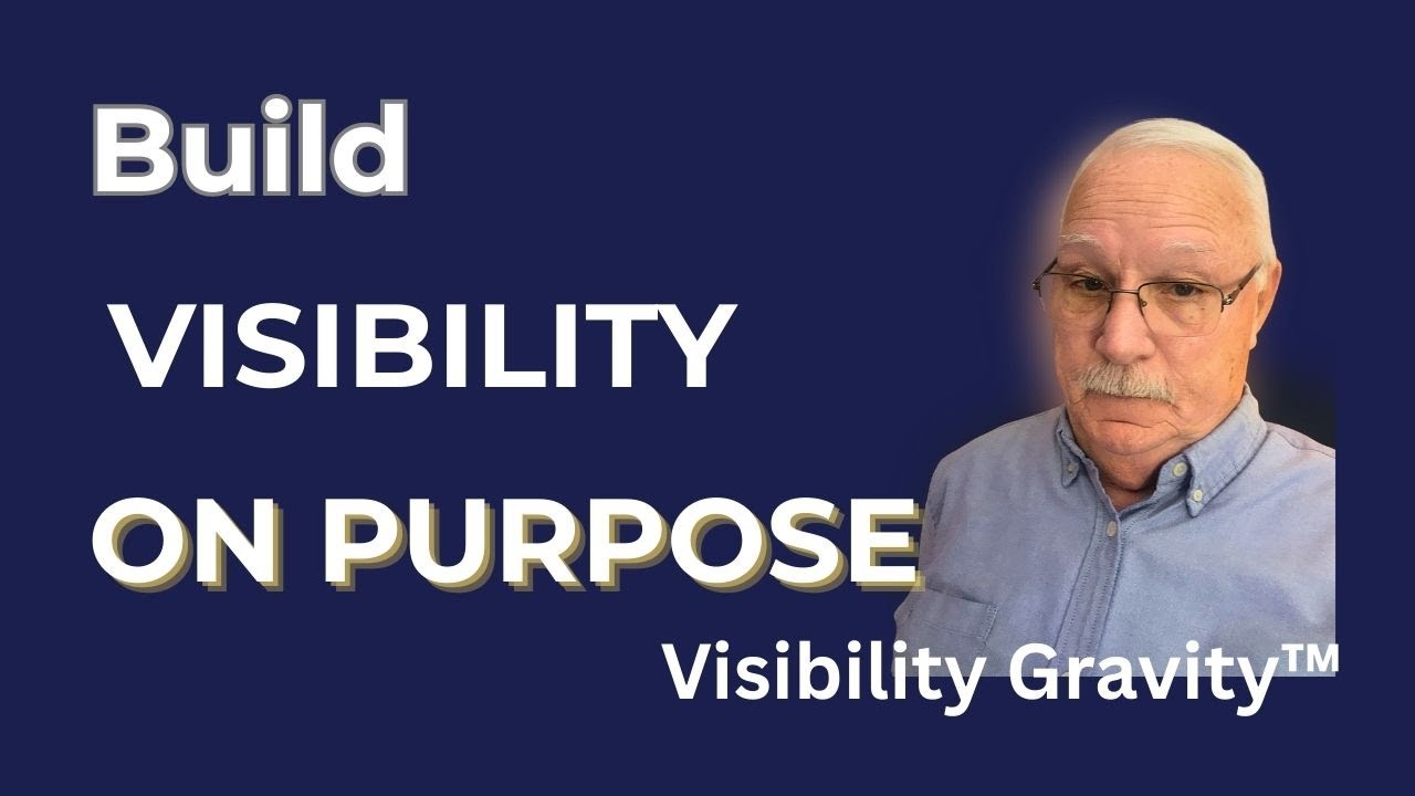 How to Build Visibility on Purpose (Without Being Fake or Loud)