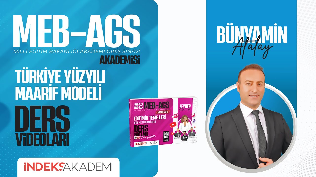 2026 AGS - Türkiye Yüzyılı Maarif Modeli - 1. Bölüm Soru Çözümü - I - Bünyamin ATALAY