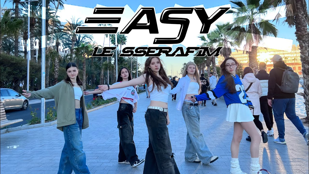 [KPOP IN PUBLIC] EASY (르세라핌) - LE SSERAFIM | Cover by Eternal Aura from Spain