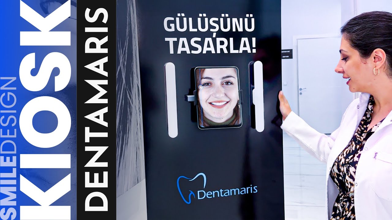 DENTAMARIS - Marmaris/MUĞLA | Smile Design Kiosk Gülüş Tasarımı Sistemi