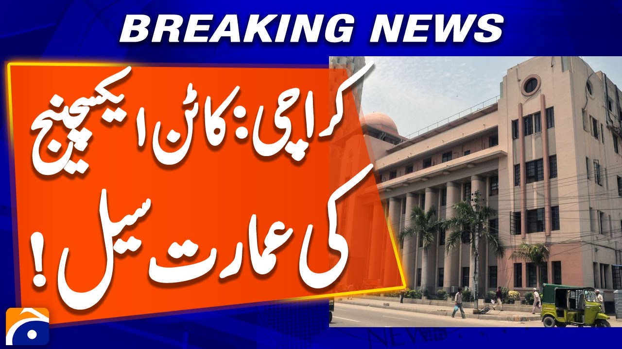 Metro Property Department has sealed the Cotton Exchange building in Karachi | Geo News