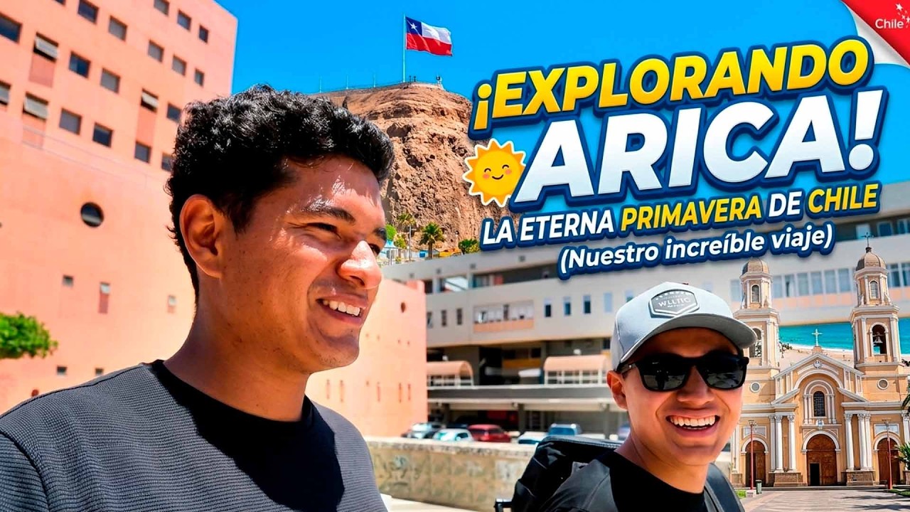 Primera vez en Arica, Chile | Esto fue lo que encontramos