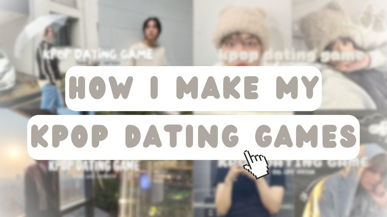 KPOP DATING GAME - GUIDE | HOW I MAKE MY KPOP DATING GAMES