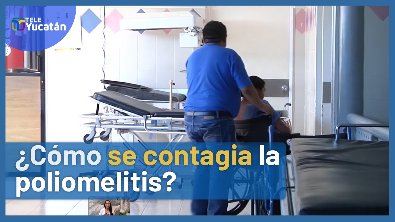🤔¿Qué es y cómo se CONTAGIA la POLIOMELITIS? | 🔴NO TIENE CURA🔴 | TELE Yucatán