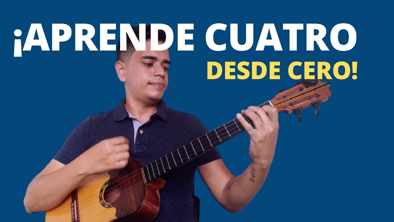 Como tocar el CUATRO desde cero | Aprende Cuatro